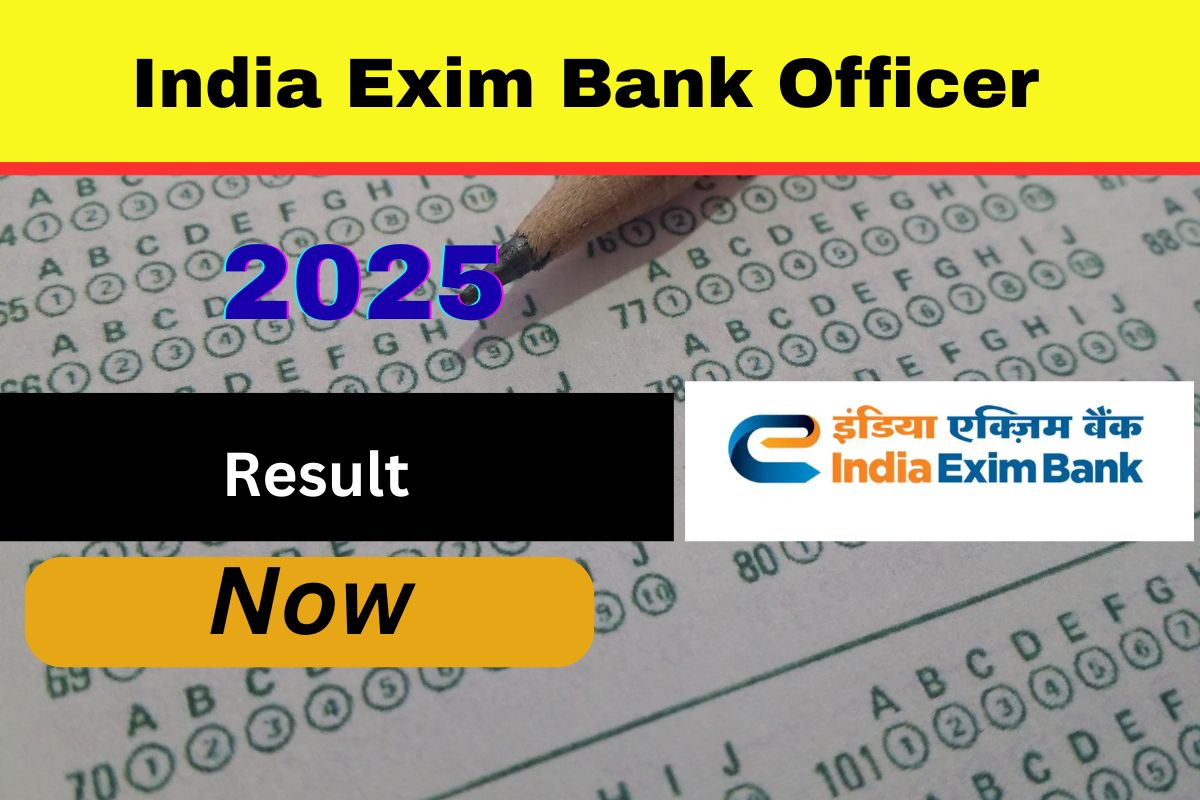 India Exim Bank Officer Result 2025