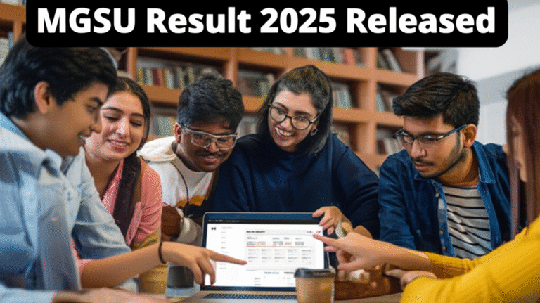 MGSU Result 2025 Released: Top Expert Guide